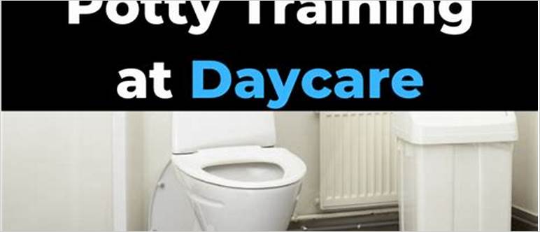 Do daycares potty train